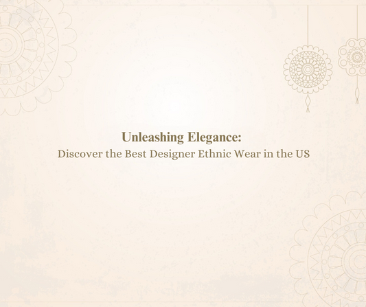 Designer ethnic wear in US 